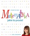 Matematyka Jakie to proste! - Carol Vorderman polish books in canada