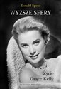 Wyższe sfery Życie Grace Kelly to buy in USA