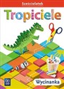 Tropiciele Sześciolatek. Wycinanka WSIP  