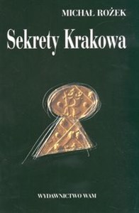 Sekrety Krakowa  