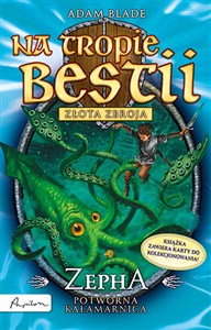 Na tropie bestii Zepha potworna kałamarnica Bookshop