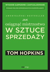 Jak osiągnąć mistrzostwo w sztuce sprzedaży 