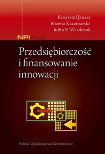 Przedsiębiorczość i finansowanie innowacji Polish bookstore