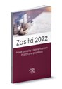 Zasiłki 2022 Nowe przepisy z komentarzem Praktyczne przykłady to buy in USA