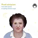 CD MP3 Przed zaśnięciem. Ciocia Jadzia zaprasza do wspólnego słuchania muzyki  - Jadwiga Mackiewicz