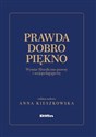 Prawda dobro piękno Wymiar filozoficzno-prawny i socjopedagogiczny  
