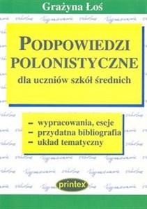 Podpowiedzi polonistyczne dla uczniów szkół średnich 