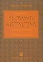 Podręczny słownik medyczny łacińsko-polski i polsko-łaciński  