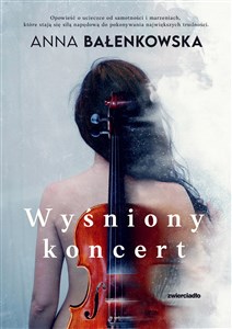 Wyśniony koncert  