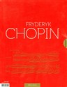 Fryderyk Chopin Człowiek i jego muzyka The Man and His Music wersja dwujęzyczna, Polish Books Canada