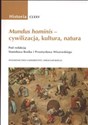 Mundus hominis - cywilizacja, kultura, natura  