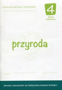 Przyroda 4 Dotacyjny materiał ćwiczeniowy Szkoła podstawowa  