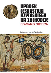 Upadek Cesarstwa Rzymskiego - Polish Bookstore USA