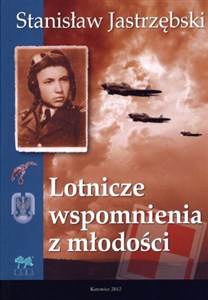 Lotnicze wspomnienia z młodości buy polish books in Usa