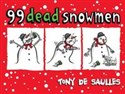 99 Dead Snowmen chicago polish bookstore
