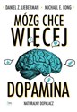 Mózg chce więcej Dopamina Naturalny dopalacz - Polish Bookstore USA