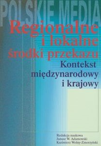 Regionalne i lokalne środki przekazu  