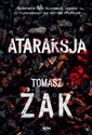 Ataraksja - Tomasz Żak