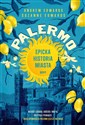 Palermo Epicka historia miasta - Andrew Edwards, Suzanne Edwards