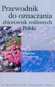 Przewodnik do oznaczania zbiorowisk roślinnych Polski Polish bookstore