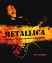 Metallica Kompletna ilustrowana historia - Martin Popoff polish usa