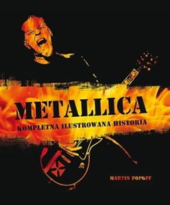 Metallica Kompletna ilustrowana historia polish usa