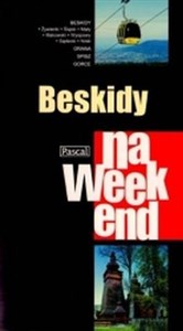 Beskidy na weekend 