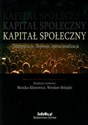 Kapitał społeczny interpretacje, impresje, operacjonalizacja polish books in canada
