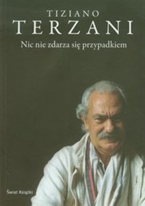 Nic nie zdarza się przypadkiem in polish