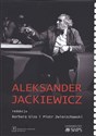 Aleksander Jackiewicz - Opracowanie Zbiorowe