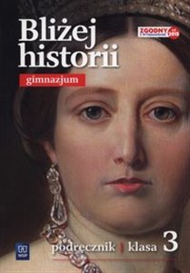 Bliżej historii 3 Podręcznik Gimnazjum online polish bookstore