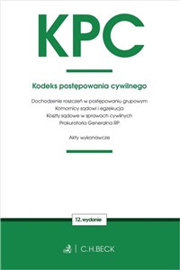 KPC Kodeks postępowania cywilnego oraz ustawy towarzyszące  
