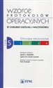 Wzorce protokołów operacyjnych w chirurgii ogólnej i naczyniowej Tom 5 Chirurgia naczyniowa - Polish Bookstore USA