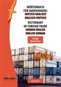 Dictionary of foreign trade German-English English-German  