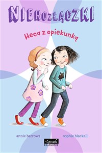 Nierozłączki Heca z opiekunką  