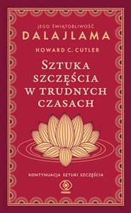 Sztuka szczęścia w trudnych czasach - Polish Bookstore USA