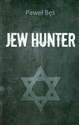 Jew Hunter - Polish Bookstore USA