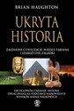 Ukryta historia zaginione cywilizacje, wiedza tajemna i starożytne zagadki pl online bookstore