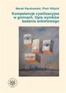 Kompetencje cywilizacyjne w gminach Opis wyników badania ankietowego Polish Books Canada