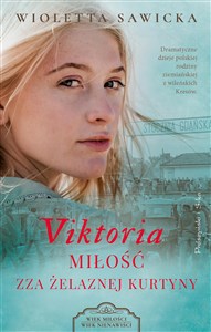 Viktoria Miłość zza żelaznej kurtyny Polish Books Canada