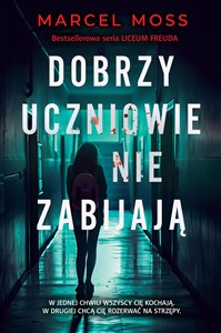 Dobrzy uczniowie nie zabijają  polish books in canada