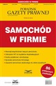 Samochód w firmie Podatki 3/2024   