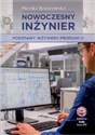 Nowoczesny inżynier Podstawy inżynierii produkcji in polish