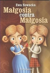 Małgosia contra Małgosia  