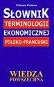 Słownik terminologii ekonomicznej polsko-francuski online polish bookstore