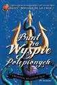 Następcy Tom 3 Bunt na Wyspie Potępionych pl online bookstore