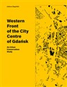 Western Front of the City Centre of Gdańsk An Urban Conservation Study to buy in USA