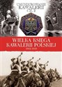 Wielka Księga Kawalerii Polskiej 1918-1939 -  to buy in USA
