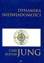 Dynamika nieświadomości - Carl Gustav Jung