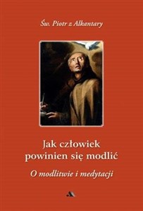 Jak człowiek powinien się modlić?  online polish bookstore